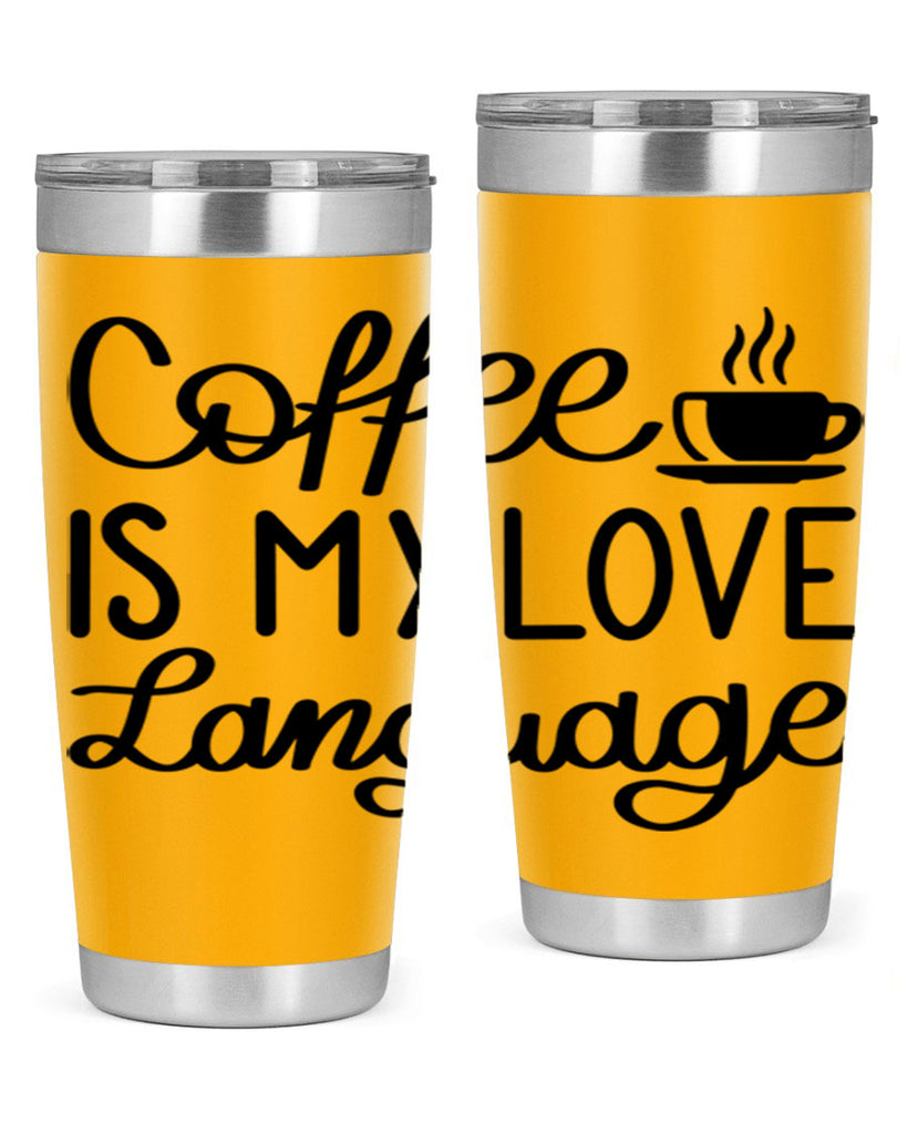 coffee is my love language 153#- coffee- Tumbler