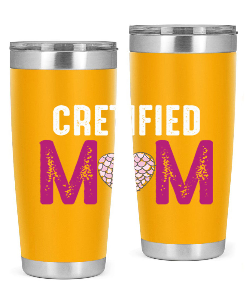 cretified mom 191#- mom- Tumbler