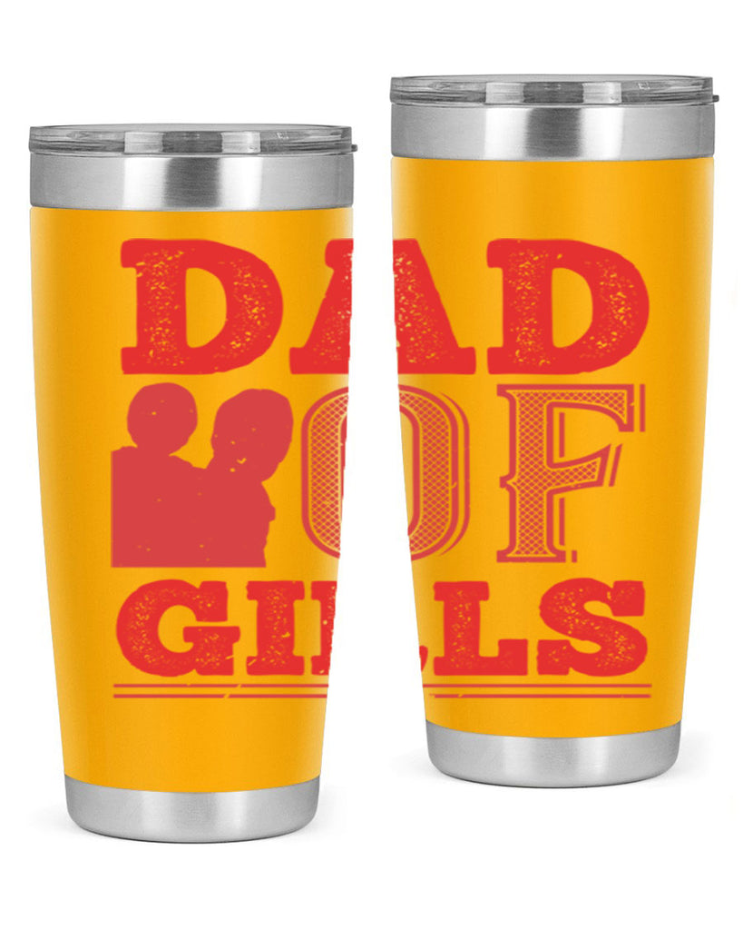 dad of girls 269#- fathers day- Tumbler