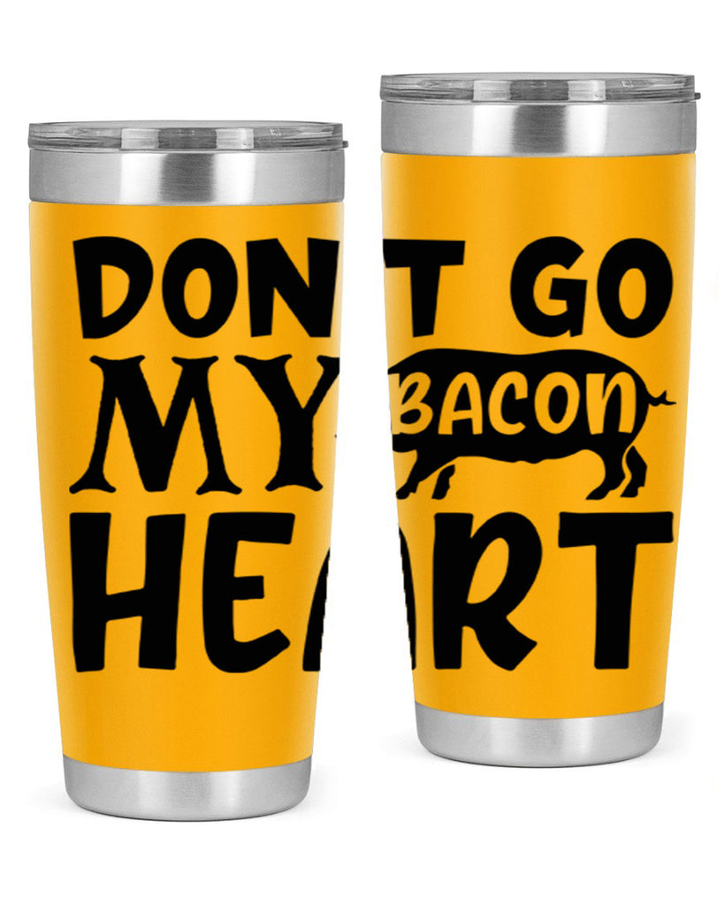 dont go bacon my heart 112#- kitchen- Tumbler