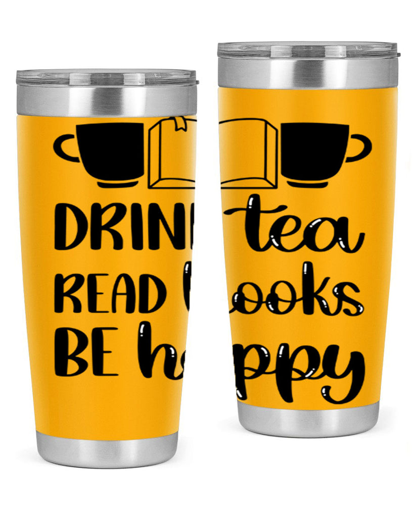 drink tea read books be happy 42#- reading- Tumbler