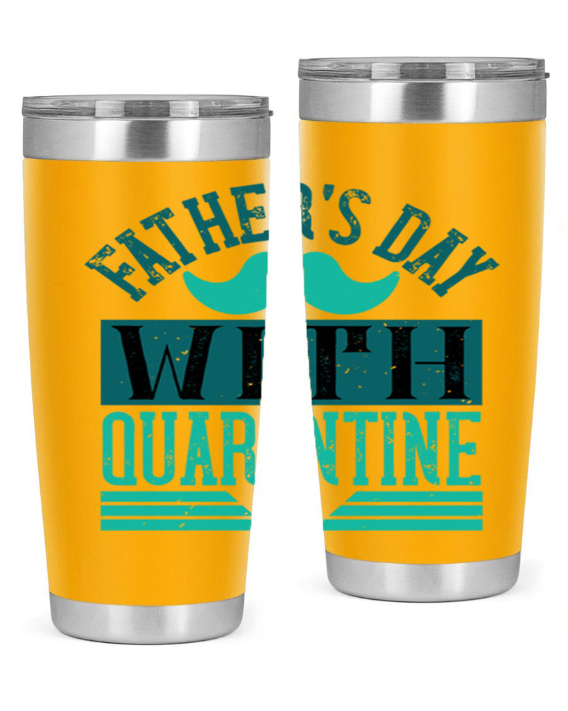 fathers day with quarantine 222#- fathers day- Tumbler