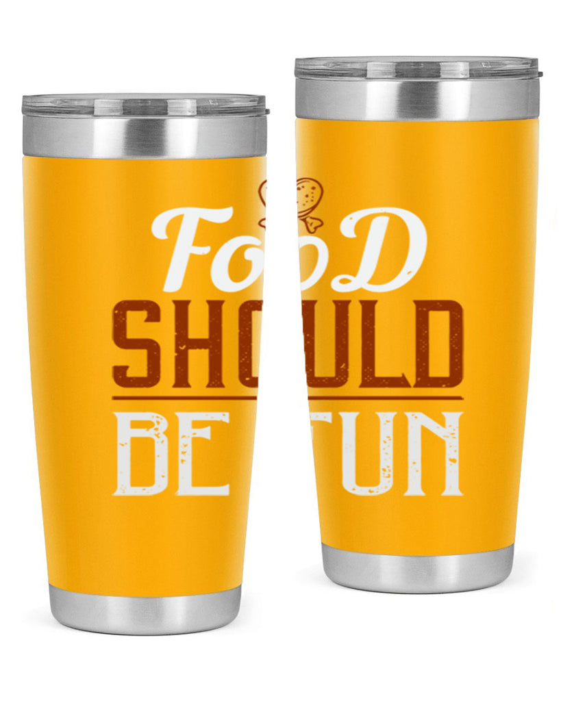 food should be fun 38#- cooking- Tumbler