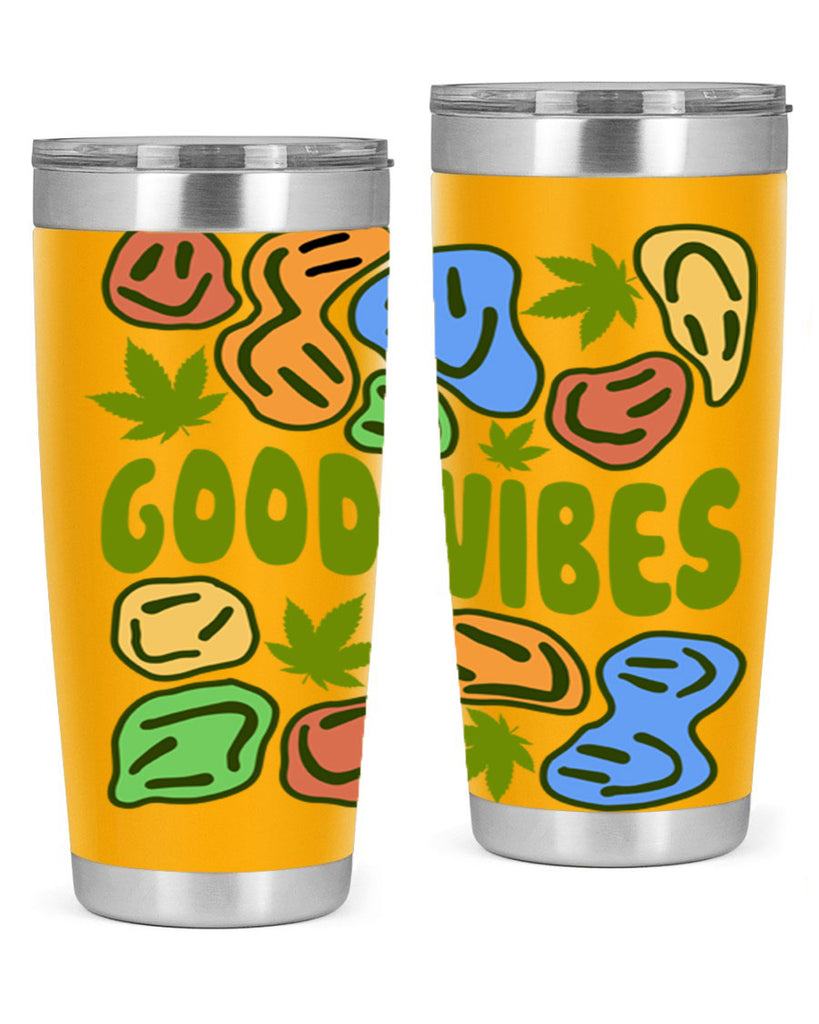 good vibes 94#- marijuana- Tumbler