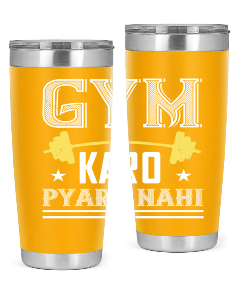 gym karo pare nahi 9#- gym- Tumbler