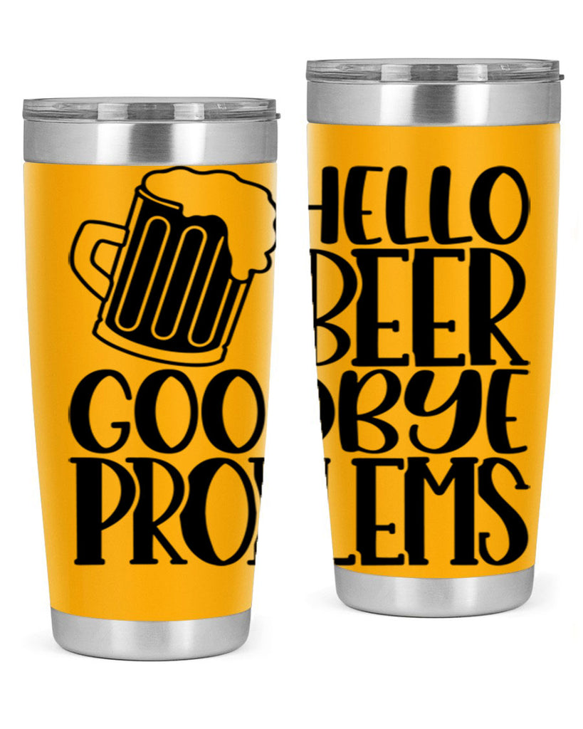 hello beer goodbye problems 36#- beer- Tumbler