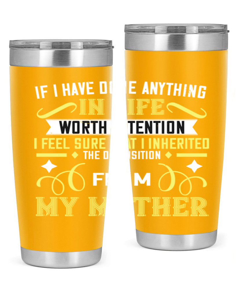 if i have done anything 146#- mom- Tumbler