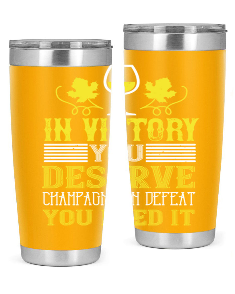 in victory you deserve 75#- wine- Tumbler