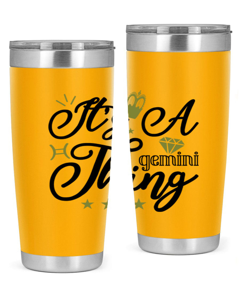 its a Gemini thing 266#- zodiac- Tumbler