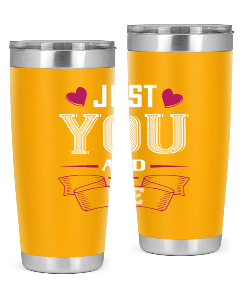 just you and me 48#- valentines day- Tumbler