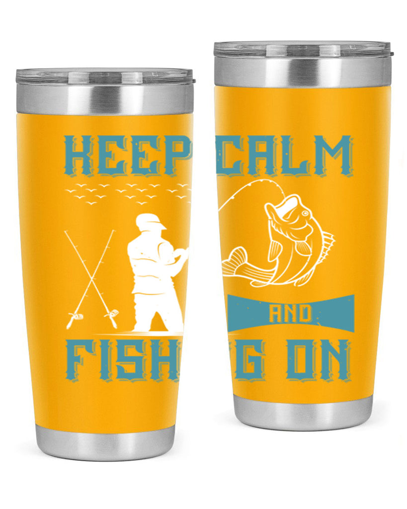 keep calm and fishing on 248#- fishing- Tumbler