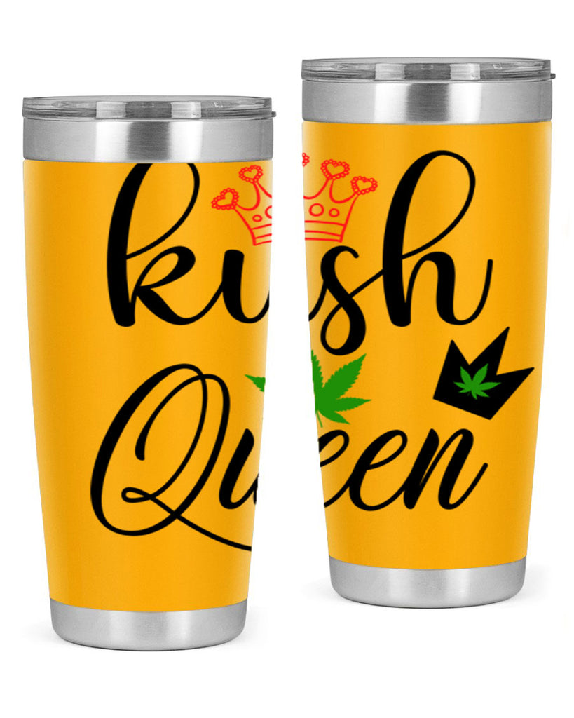 kush queen 179#- marijuana- Tumbler