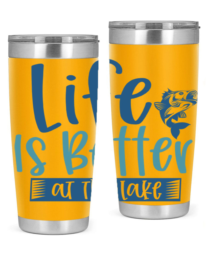 life is better at the lake 204#- fishing- Tumbler