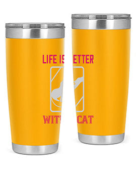 life is better with a cat Style 63#- cat- Tumbler