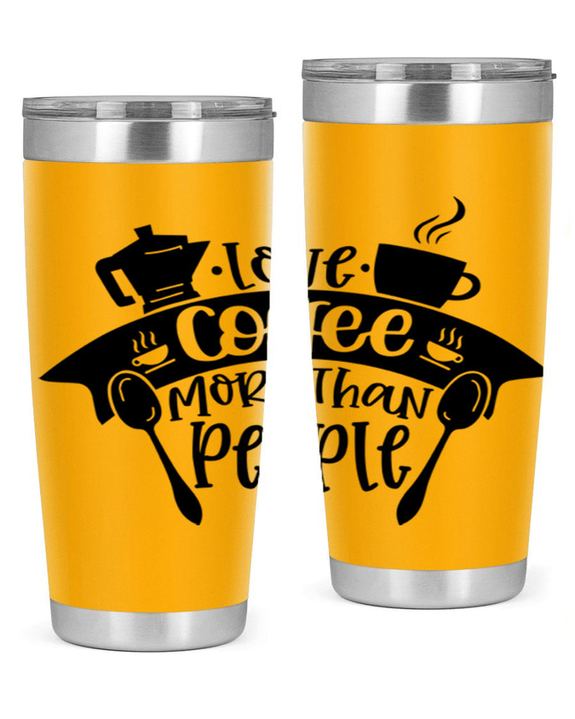 love coffee more than people 70#- coffee- Tumbler