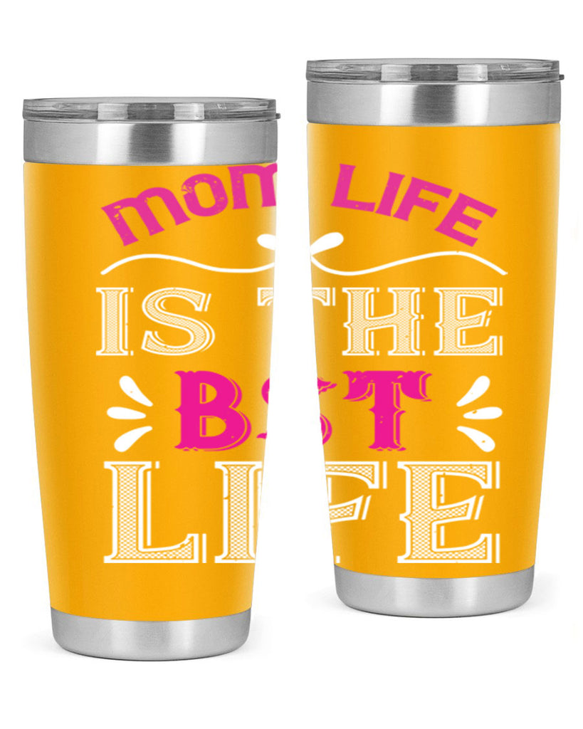 mom life is the best life 124#- mom- Tumbler