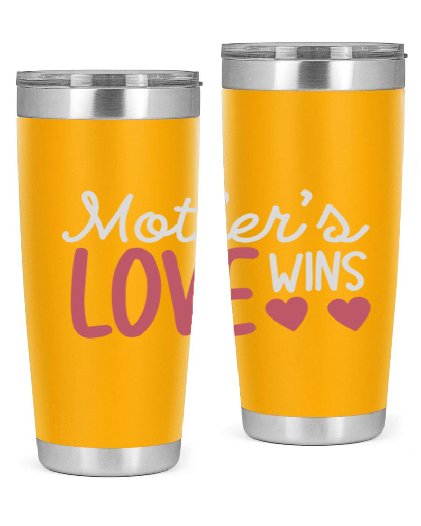 mother’s love wins 92#- mom- Tumbler