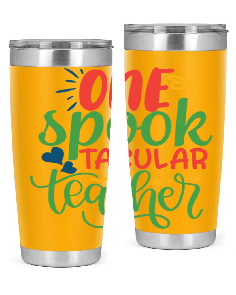 one spook tacular teacher Style 159#- teacher- tumbler