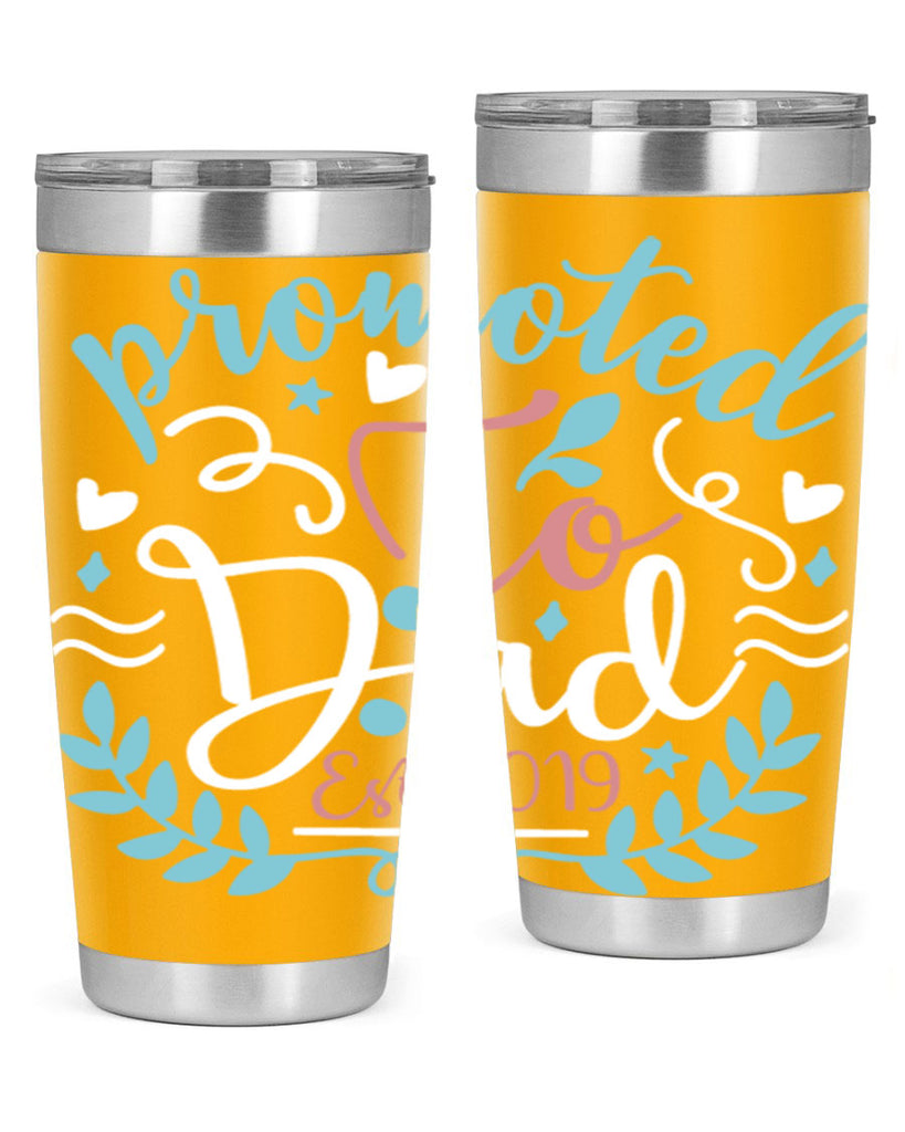 promoted to dad est 10#- fathers day- Tumbler