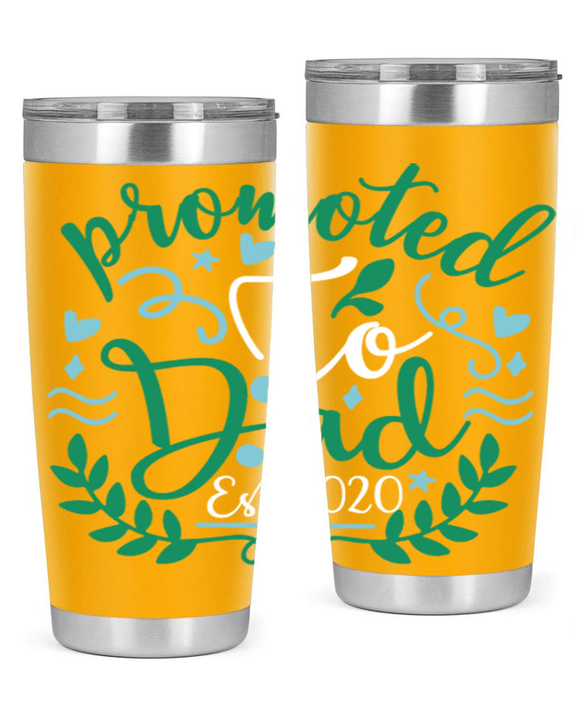 promoted to dad est 8#- fathers day- Tumbler