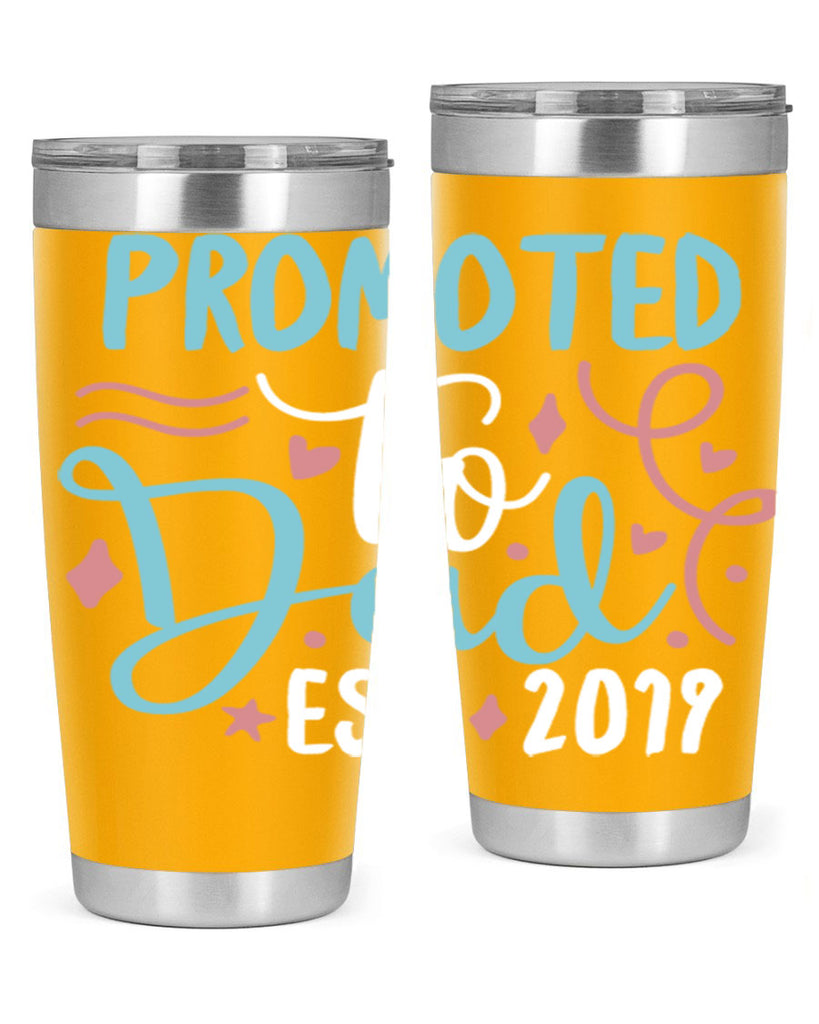 promoted to dad est 9#- fathers day- Tumbler