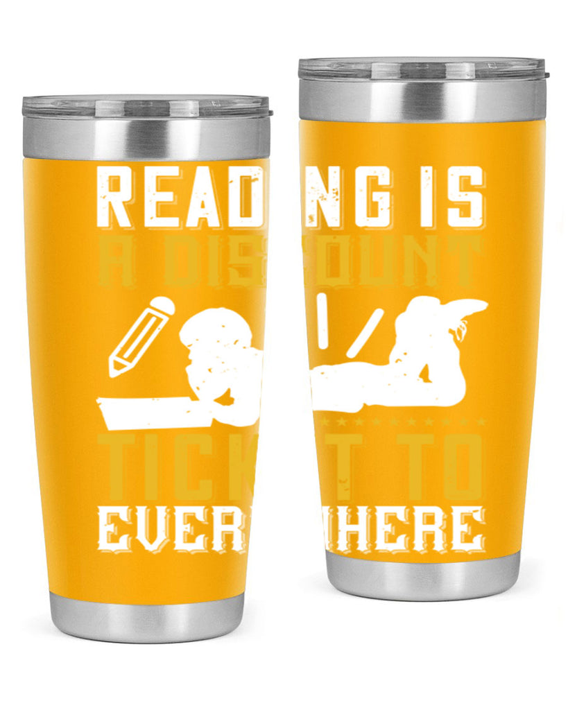 reading is a discount ticket to everywhere 16#- reading- Tumbler