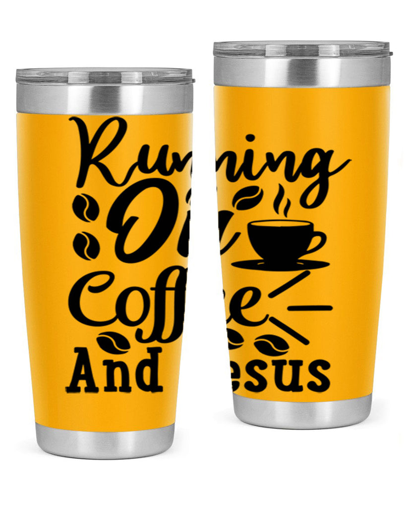 running on coffee and jesus 279#- coffee- Tumbler