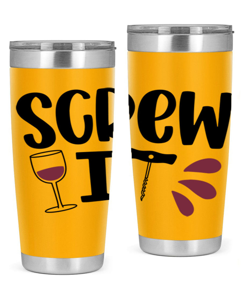 screw it 29#- wine- Tumbler