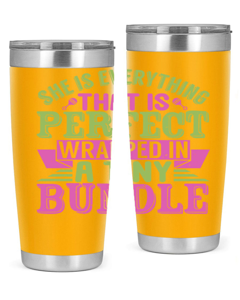 she is everything that is perfect Style 174#- baby- tumbler