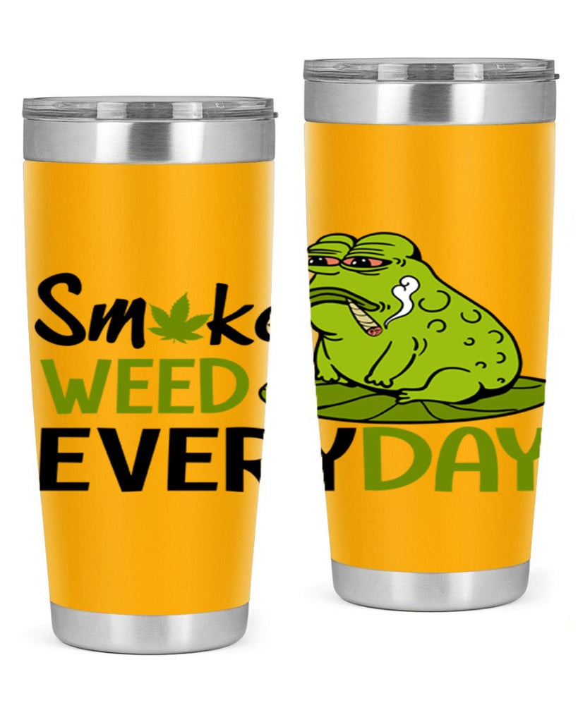 smoke weed everyday 243#- marijuana- Tumbler