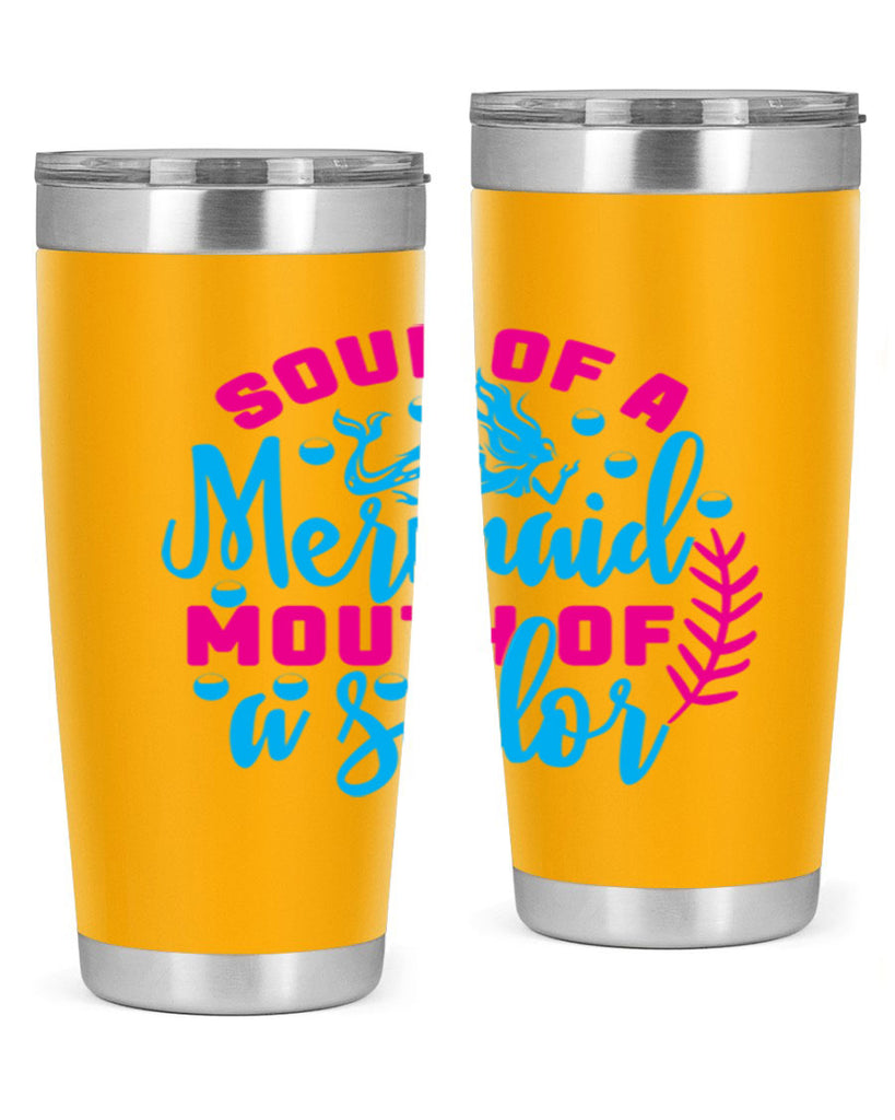 soul of a mermaid mouth of a sailor 618#- mermaid- Tumbler