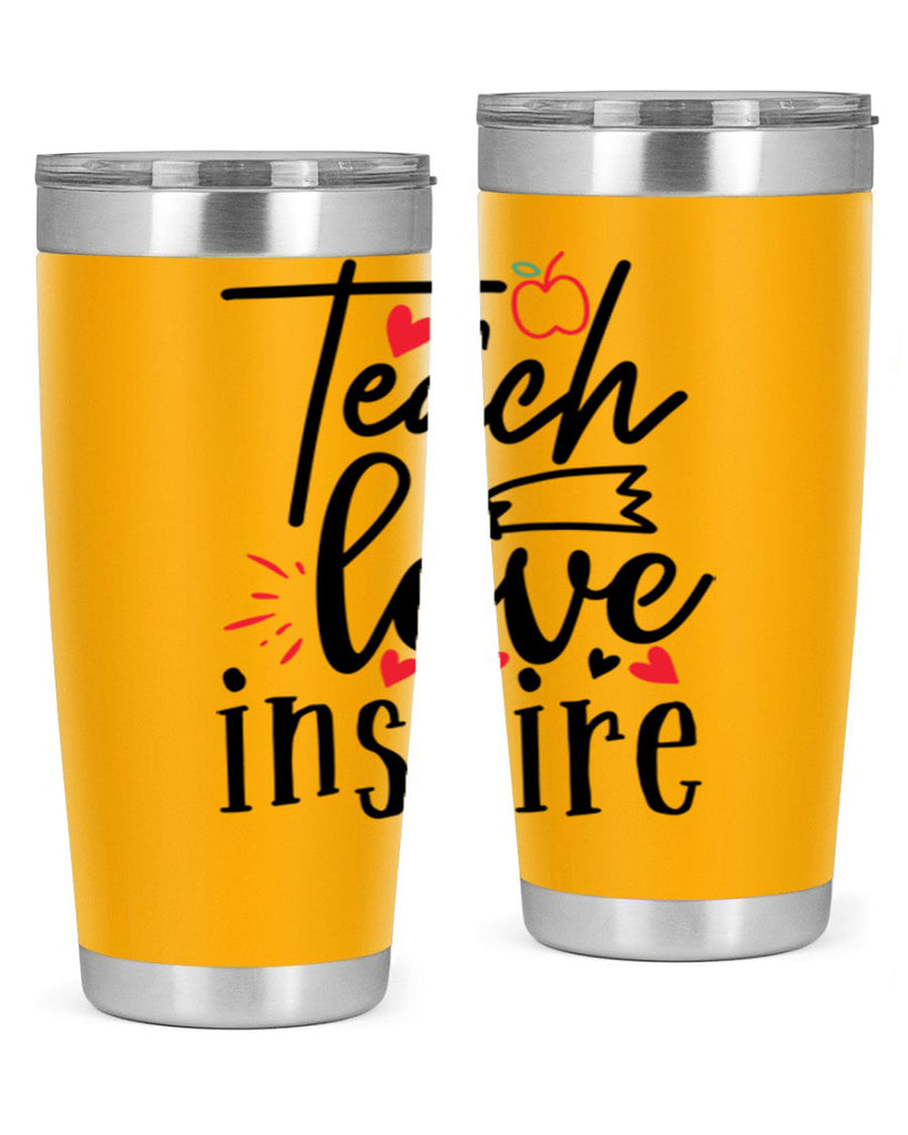 teach love inspire Style 148#- teacher- tumbler