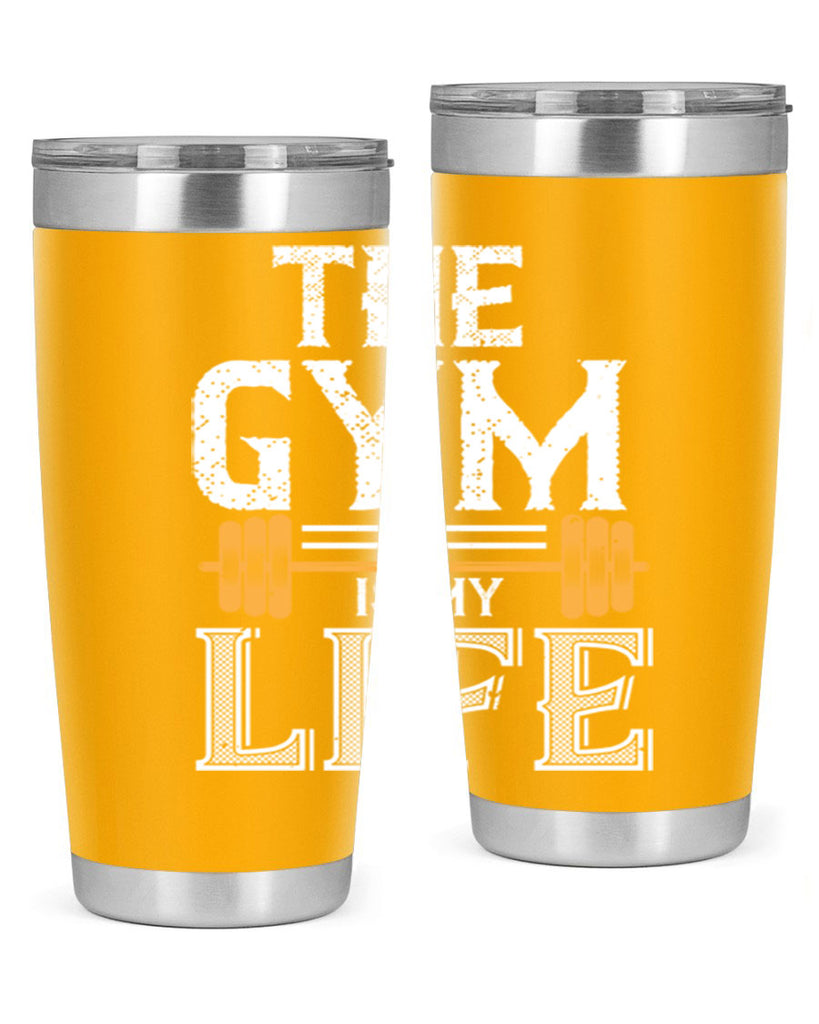 the gym is my life 65#- gym- Tumbler