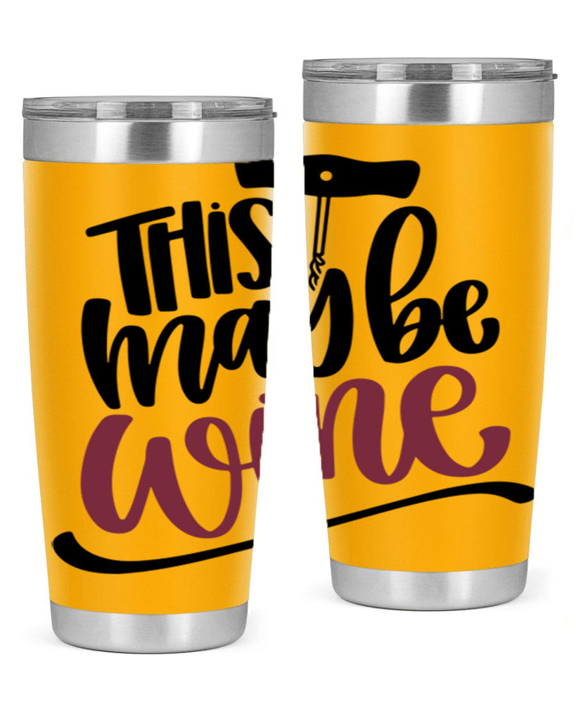 this may be wine 27#- wine- Tumbler