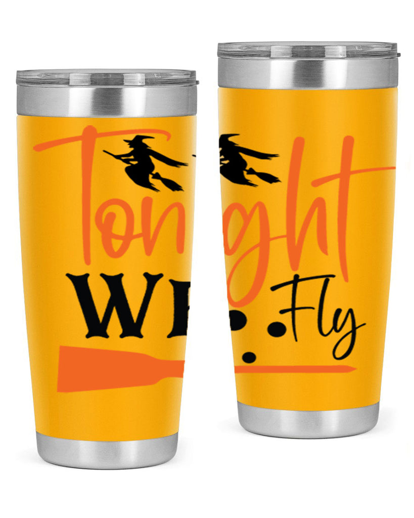 tonight we fly 105#- halloween- Tumbler