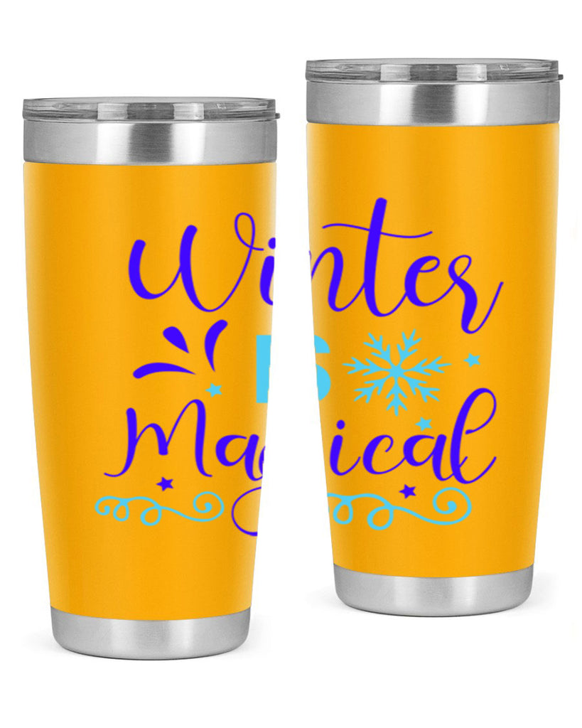 winter is magical 510#- winter- Tumbler