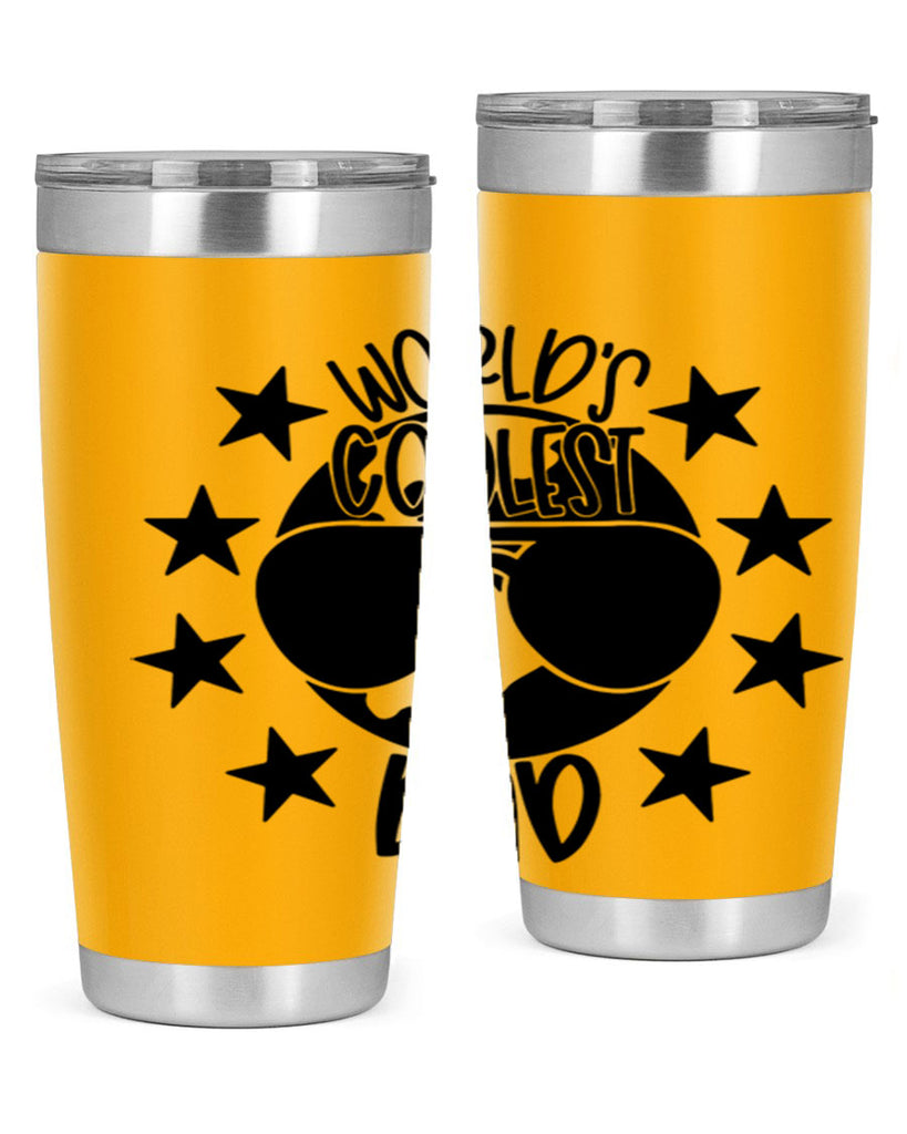 worlds coolest dad 11#- fathers day- Tumbler
