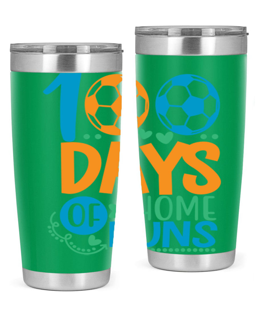 100 days of home runs 19#- 100 days of school- Tumbler