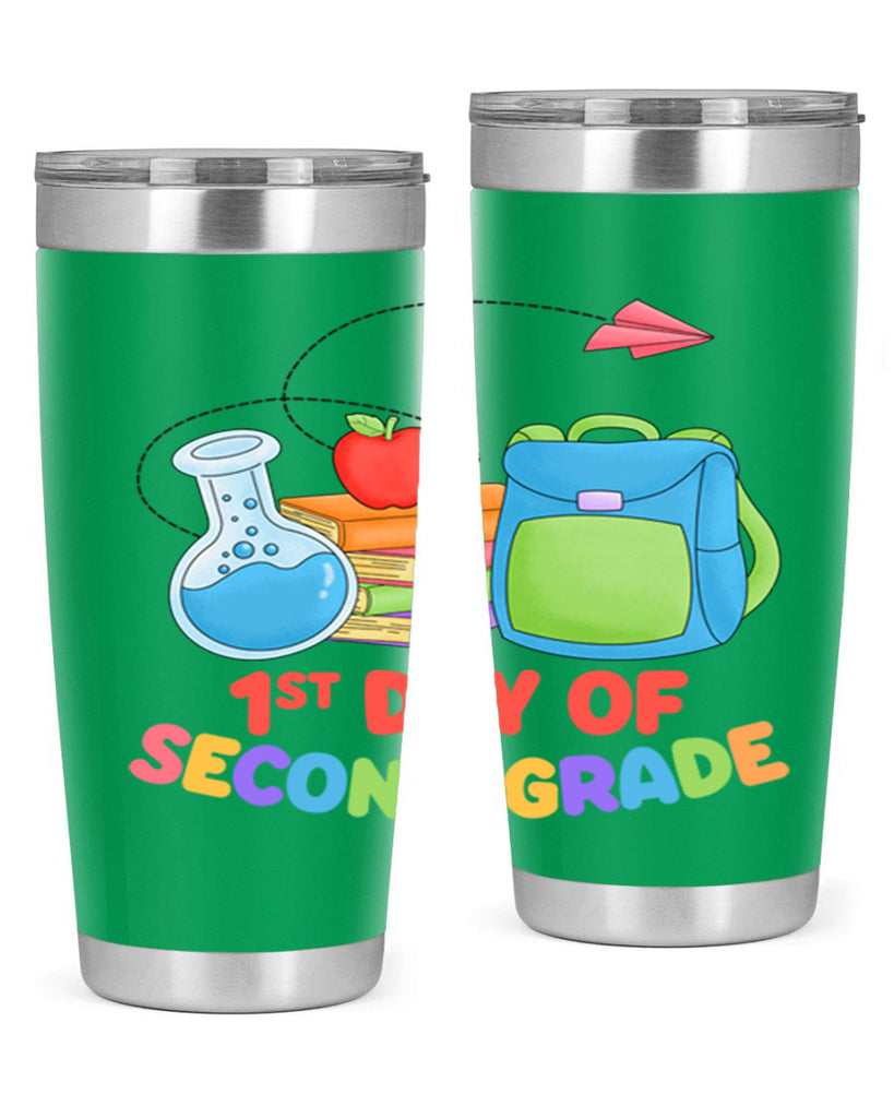 2nd day of 2nd Grade 4#- second grade- Tumbler