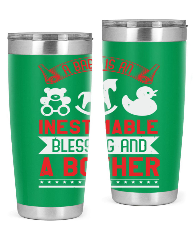 A baby is blessing and a bother Style 50#- baby shower- tumbler