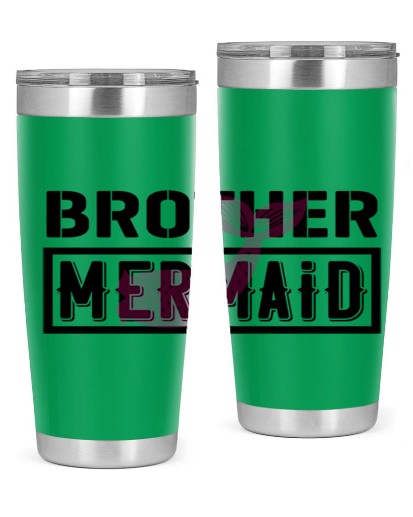 Brother mermaid 86#- mermaid- Tumbler