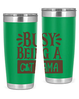 Busy Being A Cat Mama Style 2#- cat- Tumbler