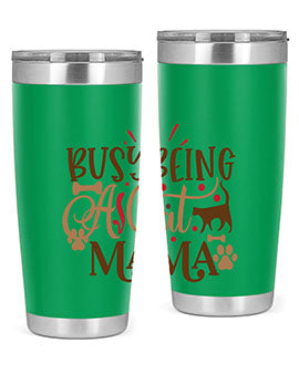 Busy Being A Cat Mama Style 3#- cat- Tumbler