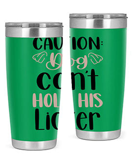 Caution Dog Cant Hold Style 31#- dog- Tumbler