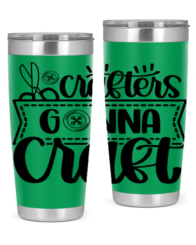 Crafters Gonna Craft 36#- crafting- Tumbler