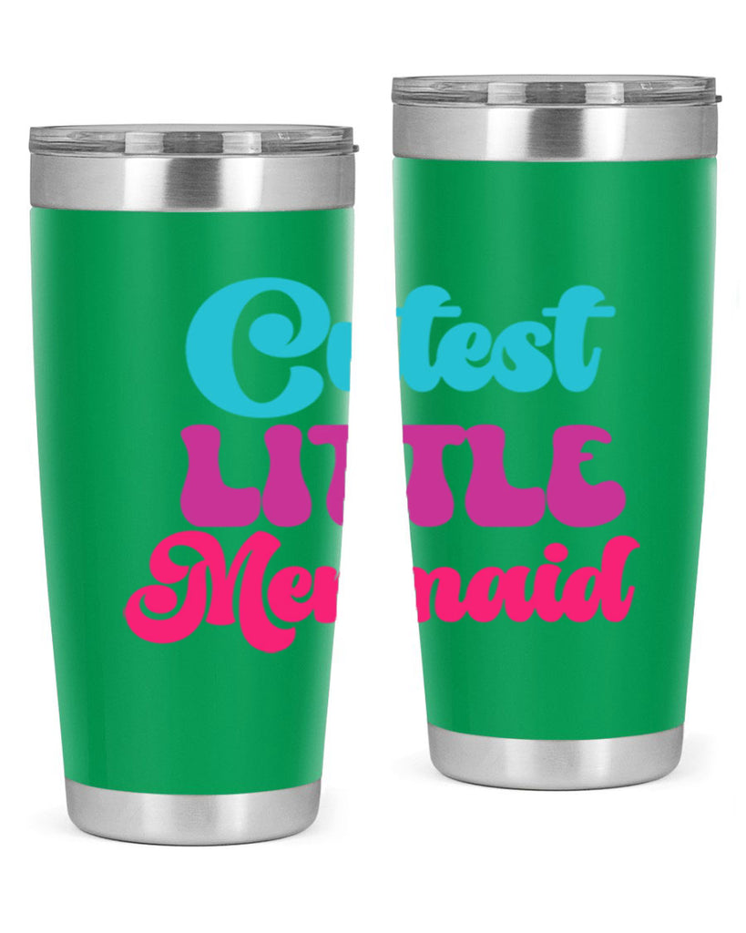 Cutest Little Mermaid 90#- mermaid- Tumbler