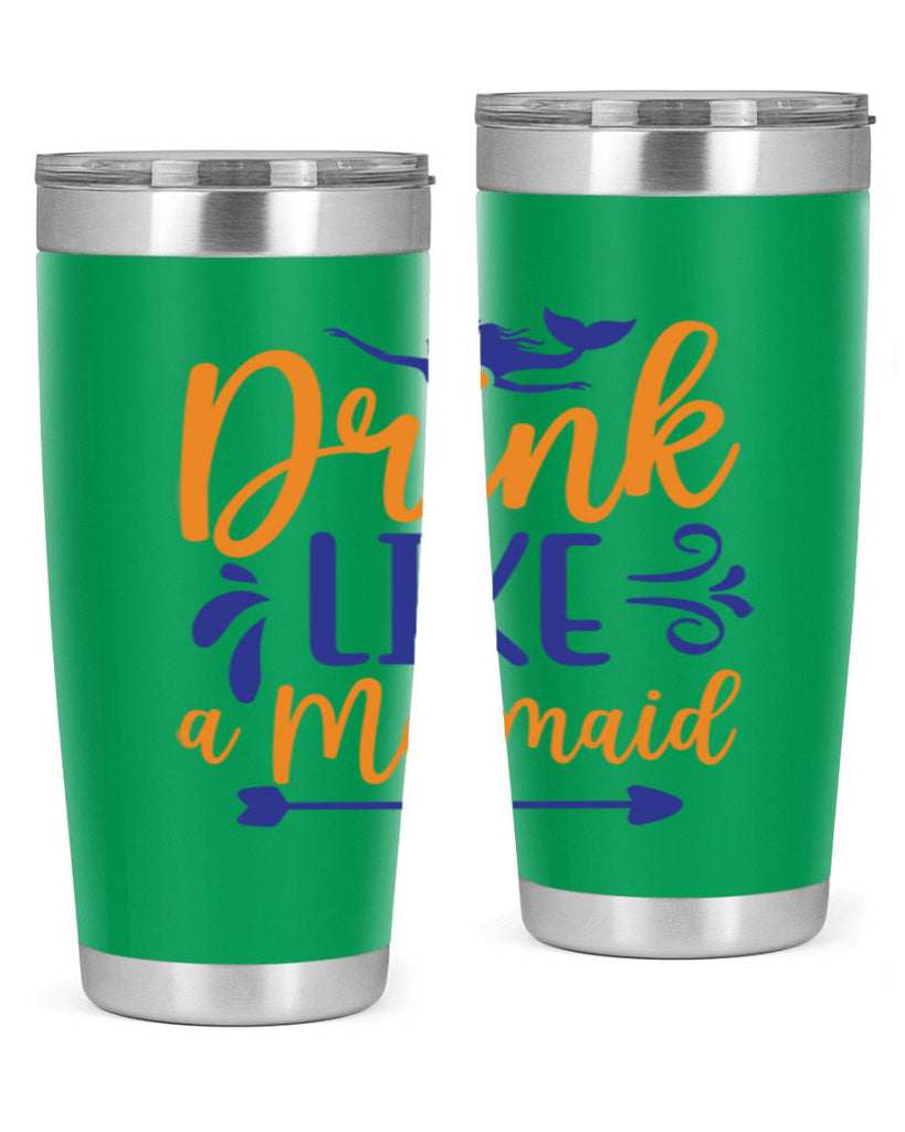 Drink Like a Mermaid 137#- mermaid- Tumbler