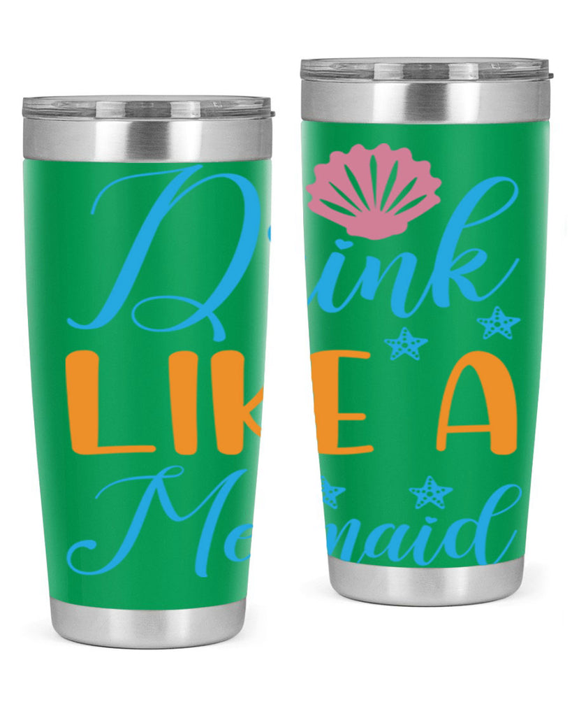 Drink Like a Mermaid 153#- mermaid- Tumbler