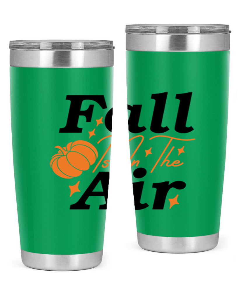 Fall Is In The Air 114#- fall- Tumbler