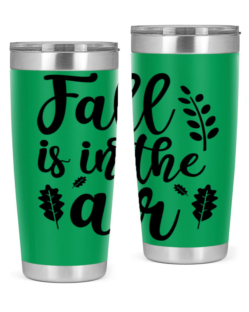 Fall Is In The Air Shirt 112#- fall- Tumbler